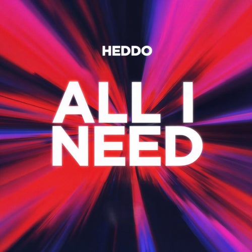 All I need