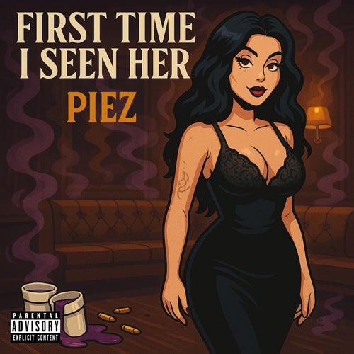 First Time I Seen Her