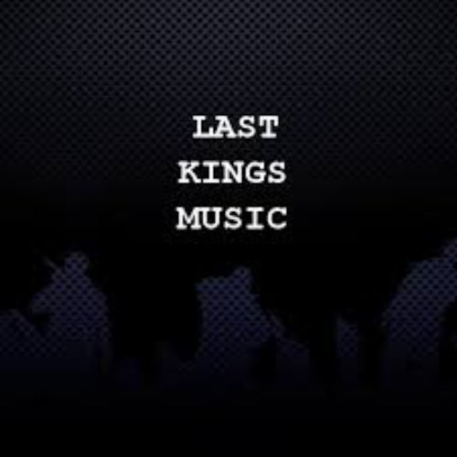 Last Kings Music / EMPIRE Profile