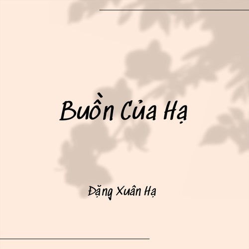 Buồn Cùa Hạ