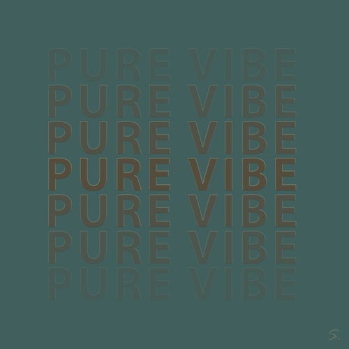 PURE VIBE