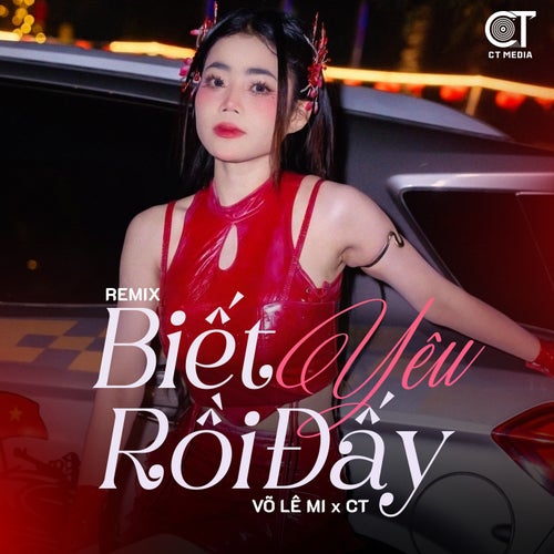 Biết Yêu Rồi Đấy (Remix)