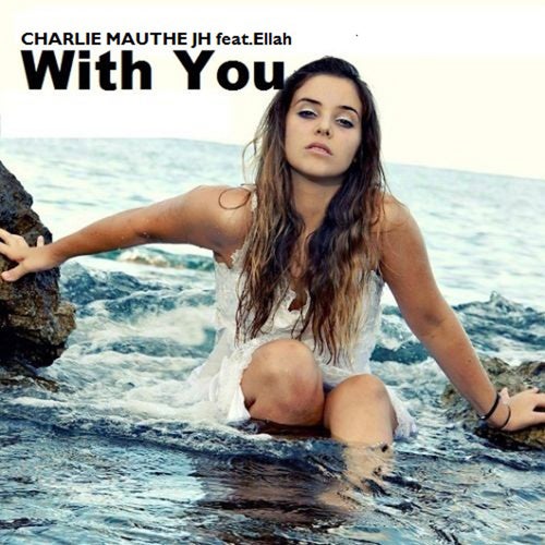 With You (feat. Ellah)