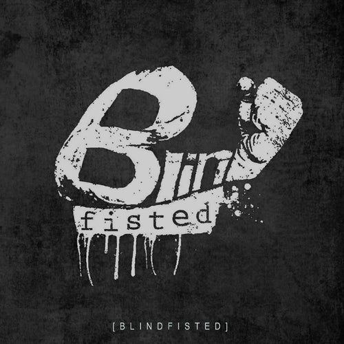 Blindfisted