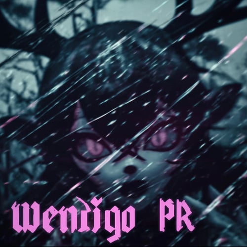 WENDIGO PR