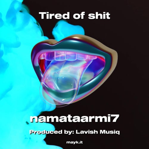 Tired of s***