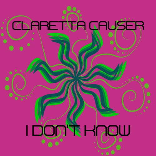 I Don't Know