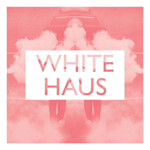 White Haus EP