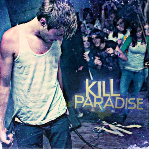 Kill Paradise