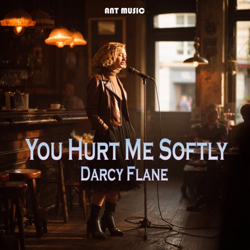 You Hurt Me Softly