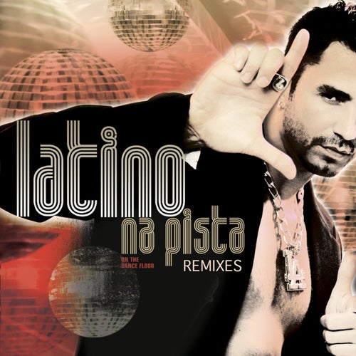 Latino na Pista - Remixes