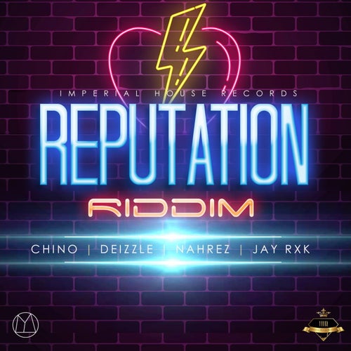 Reputation Riddim