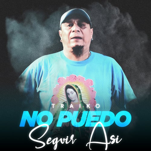 No Puedo Seguir Asi
