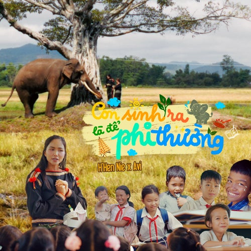 Con Sinh Ra Là Để Phi Thường