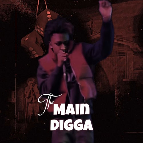 The Main Digga