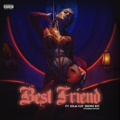 Best Friend (feat. Doja Cat, Jamie & CHANMINA) [Remix]