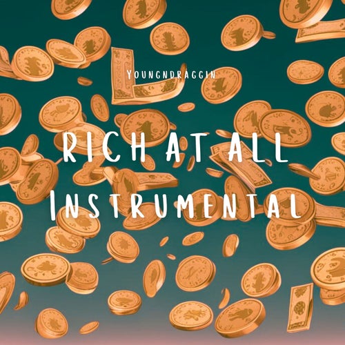 Rich At All (Instrumental)
