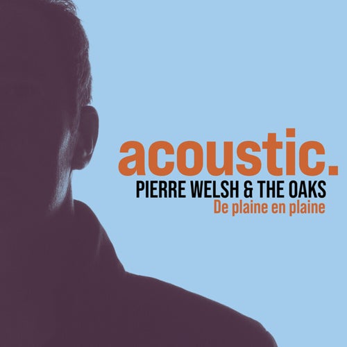 De plaine en plaine (Acoustic)