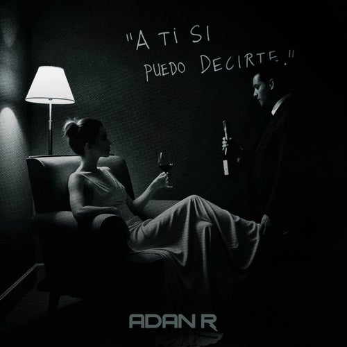 A Ti Si Puedo Decirte
