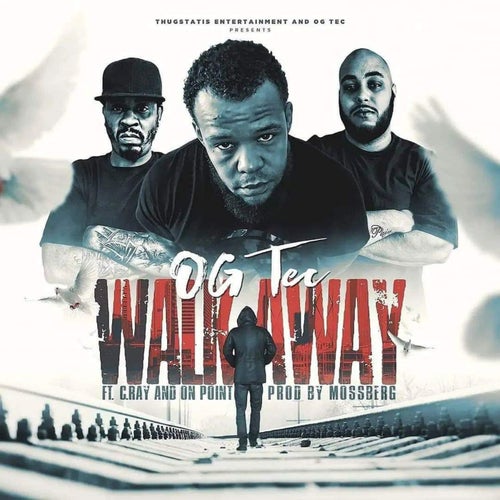 Walk Away (feat. On Point & C.Ray)