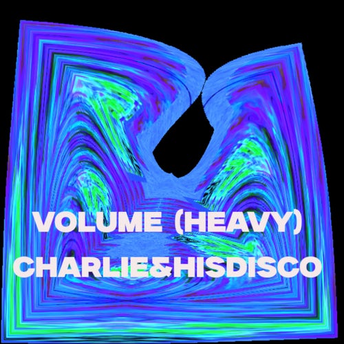Volume (Heavy)