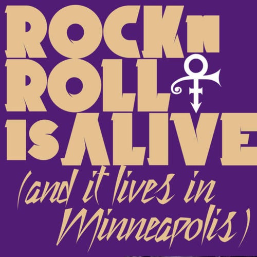 Rock 'N' Roll Is Alive! (And It Lives In Minneapolis)