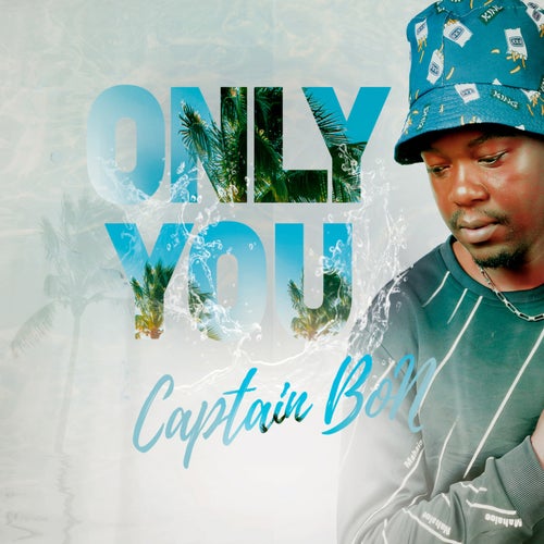 Only you