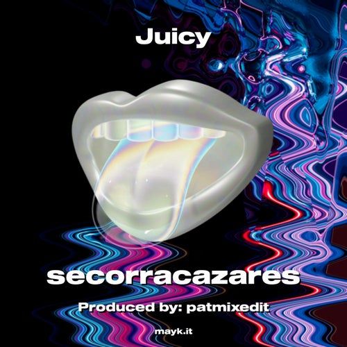 Juicy