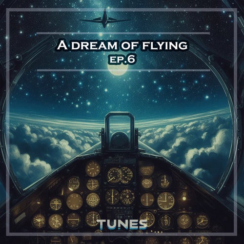 A Dream of Flying Ep. 6