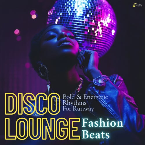 Fashion Beats - Disco Lounge
