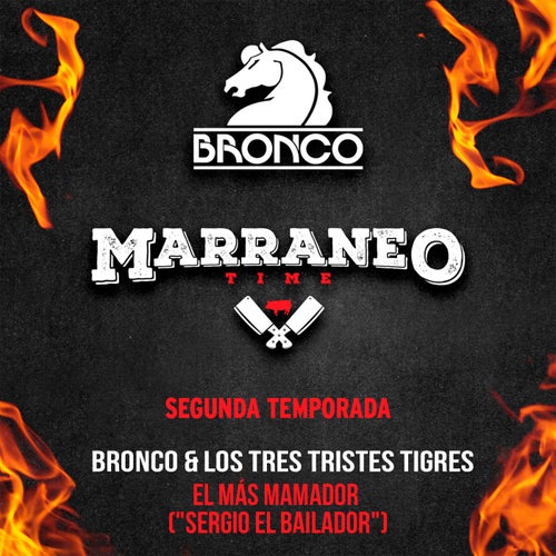 El Más Mamador (Sergio El Bailador) (Marraneo Time T2) (Acústico En Vivo 2023)