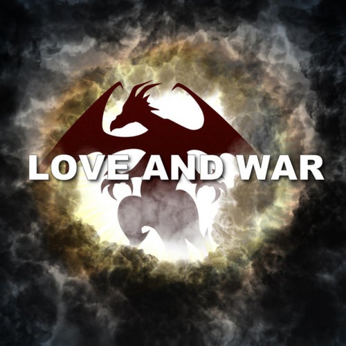 Love and War