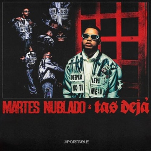 MARTES NUBLADO + TAS DEJA