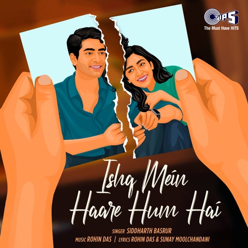 Ishq Mein Haare Hum Hai