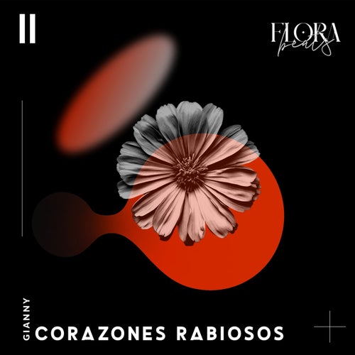 Corazones Rabiosos (Flora Beats)