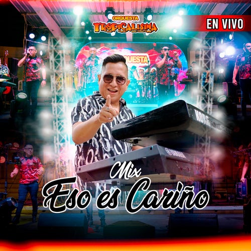 Mix Eso Es Cariño (EN VIVO)
