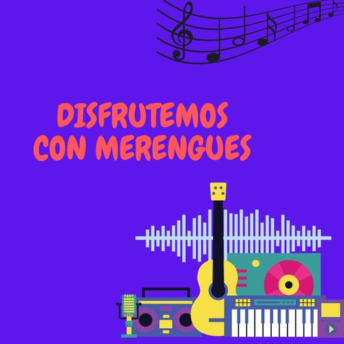 Disfrutemos con merengues