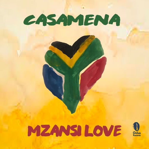 Mzansi Love [Presented by Casamena]