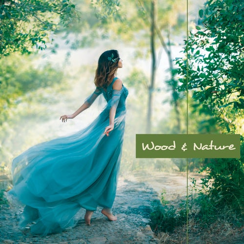 Wood & Nature