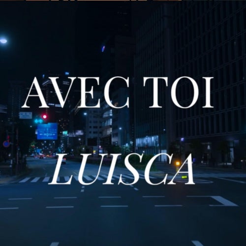 AVEC TOI