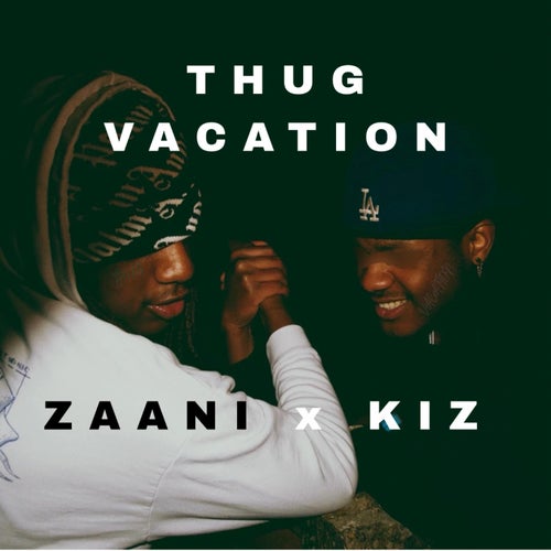 Thug Vacation