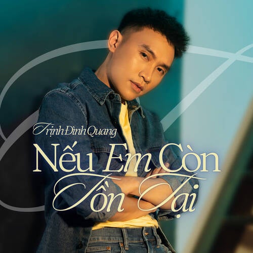 Nếu Em Còn Tồn Tại