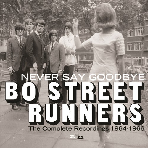 Never Say Goodbye: The Complete Recordings 1964-1966