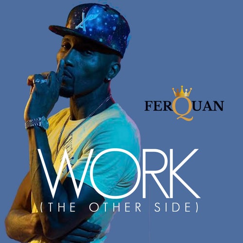 Work (the other side)