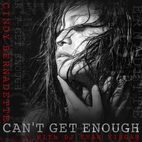 Can't Get Enough (feat. DJ Evan Virgan)