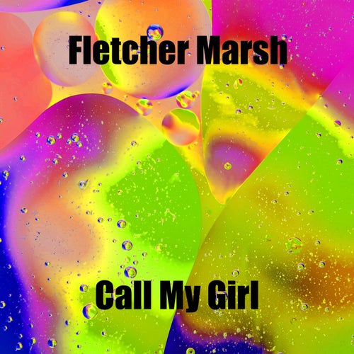 Call My Girl