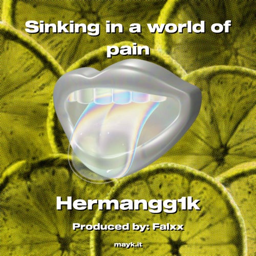 Sinking in a world of pain