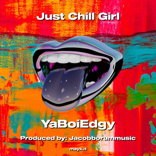Just Chill Girl