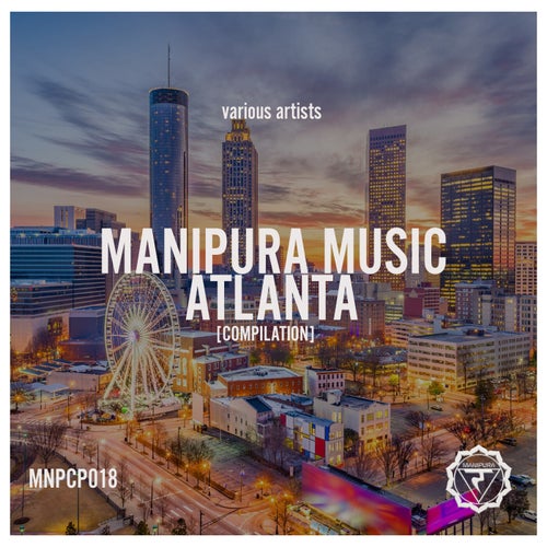 Manipura Music Atlanta [Compilation]