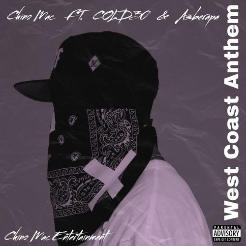 West Coast Anthem (feat. COLD30 & AsbeRapa)